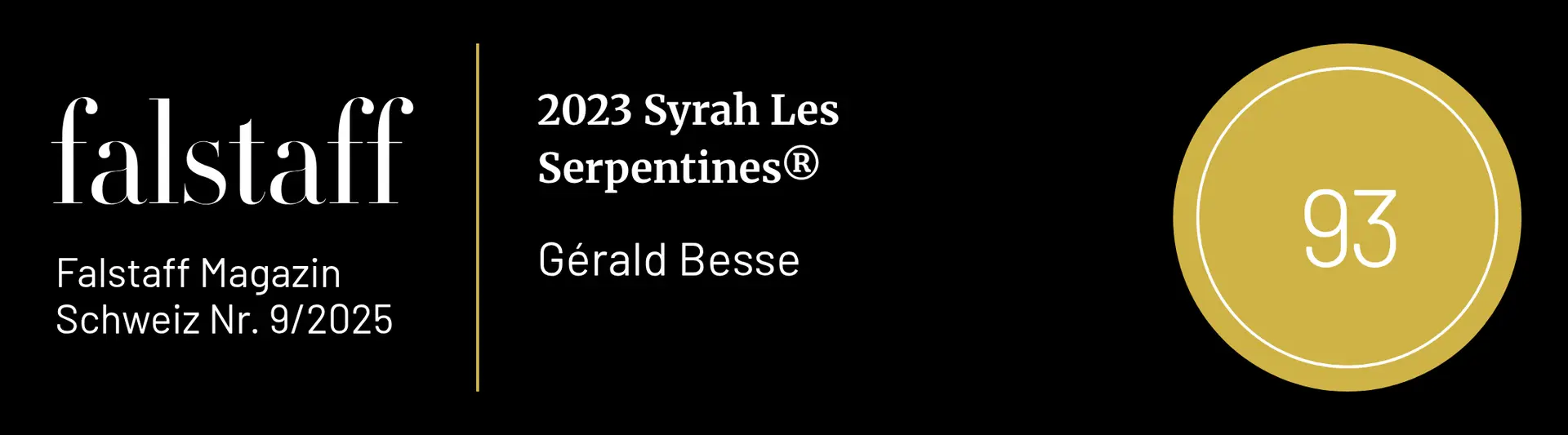 Note de dégustation Falstaff Syrah Trophy Schweiz 2025 - Syrah Les Pierriers® - Domaine Gérald Besse